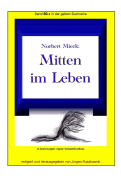 Mitten Im Leben: Band 80-2 in Der Gelben Buchreihe Bei Juergen Ruszkowski