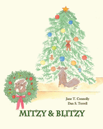 Mitzy & Blitzy: A Christmas Story