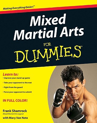 Mixed Martial Arts for Dummies - Shamrock, Frank, and Van Note, Mary
