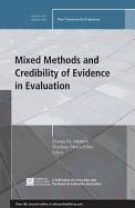 Mixed Methods and Credibility of Evidence in Evaluation: New Directions for Evaluation, Number 138