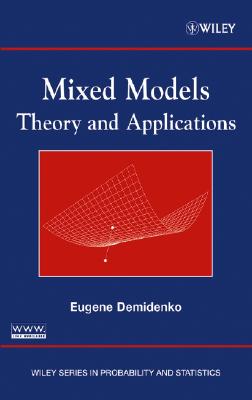 Mixed Models: Theory and Applications - Demidenko, Eugene