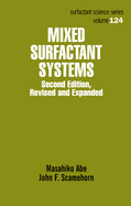 Mixed Surfactant Systems, Second Edition
