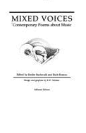 Mixed Voices: Contemporary Poems about Music