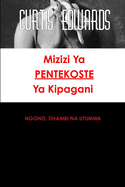 Mizizi YA Pentekoste YA Kipagani