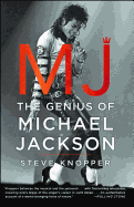 Mj: The Genius of Michael Jackson
