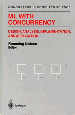 ML with Concurrency - Nielson, Flemming (Editor)