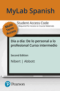 MLM Mylab Spanish with Pearson Etext for Da a Da -- Access Card (Multi-Semester)