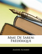 Mme de Saren: Frdrique