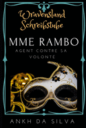 Mme Rambo: Agent contre sa volont?