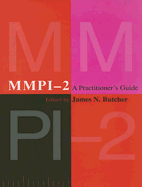MMPI-2: A Practitioner's Guide