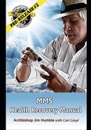 MMS Health Manual 2nd Pre-release