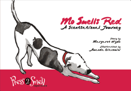 Mo Smells Red: A Scentsational Journey