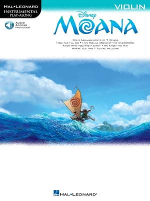 Moana: Instrumental Play-Along - from the Motion Picture Soundtrack - Miranda, Lin-Manuel (Composer), and Walt Disney Music Company
