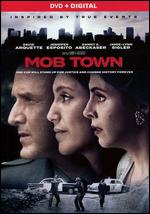 Mob Town - Danny A. Abeckaser