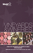 Mobil Travel Guide: Vineyards & Wineries
