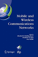 Mobile and Wireless Communications Networks: IFIP TC6 / WG6.8 Conference on Mobile and Wireless Communication Networks (MWCN 2004) October 25-27, 2004 Paris, France