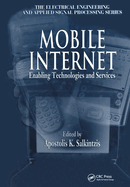 Mobile Internet: Enabling Technologies and Services