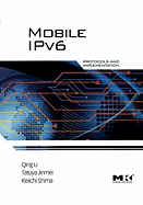 Mobile Ipv6: Protocols and Implementation