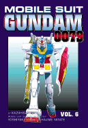 Mobile Suit Gundam 0079, Volume 6