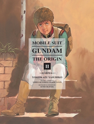 Mobile Suit Gundam: The Origin 2: Garma - Yasuhiko, Yoshikazu, and Yatate, Hajime, and Tomin, Yoshiyuki