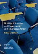 Mobility, Education and Employability in the European Union: Inside Erasmus