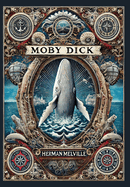 Moby Dick (Collector's Edition) (Laminated Hardback with Jacket)