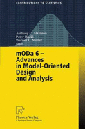 Moda 6 - Advances in Model-Oriented Design and Analysis: Proceedings of the 6th International Workshop on Model-Oriented Design and Analysis Held in Puchberg/Schneeberg, Austria, June 25-29, 2001 - Atkinson, Anthony C (Editor), and Hackl, Peter (Editor), and Mller, Werner G (Editor)