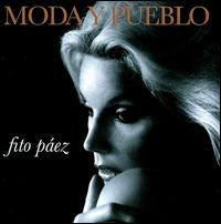 Moda y Pueblo - Fito Paez