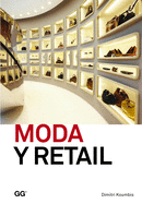 Moda Y Retail: de la Gestin Al Merchandising