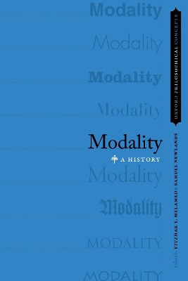 Modality: A History - Melamed, Yitzhak Y (Editor), and Newlands, Samuel (Editor)
