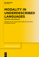 Modality in Underdescribed Languages: Methods and Insights