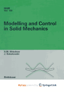 Modeling and Control in Solid Mechanics