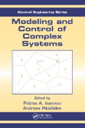 Modeling and Control of Complex Systems