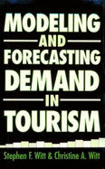 Modeling and Forecasting Demand in Tourism