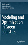Modeling and Optimization in Green Logistics