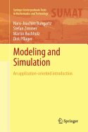 Modeling and Simulation: An Application-Oriented Introduction