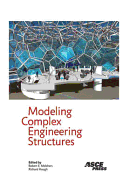 Modeling Complex Engineering Structures