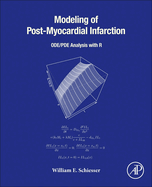 Modeling of Post-Myocardial Infarction: Ode/Pde Analysis with R
