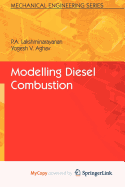 Modelling Diesel Combustion