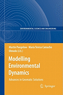 Modelling Environmental Dynamics: Advances in Geomatic Solutions