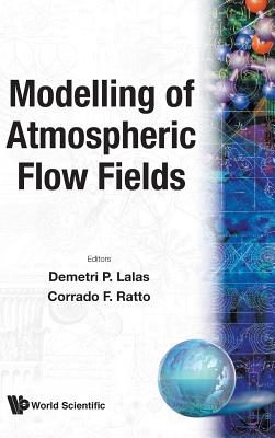 Modelling of Atmospheric..(with Disk) - Lalas, Demetri P (Editor), and Ratto, Corrado F (Editor)