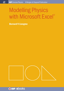 Modelling Physics with Microsoft Excel(R)