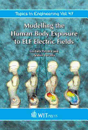 Modelling the Human Body Exposure to Elf Electric Fields