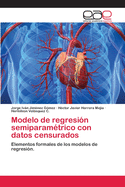 Modelo de Regresion Semiparametrico Con Datos Censurados