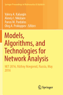 Models, Algorithms, and Technologies for Network Analysis: Net 2016, Nizhny Novgorod, Russia, May 2016