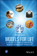 Models for Life: An Introduction to Discrete Mathematical Modeling with Microsoft Office Excel Set