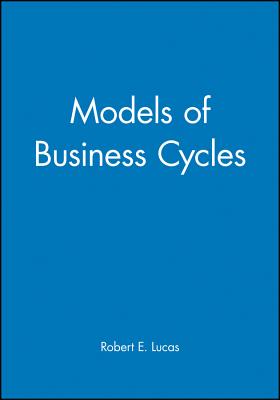 Models of Business Cycle - Lucas, Robert E