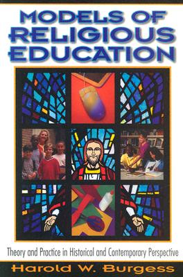 Models of Religious Education - Burgess, Harold W