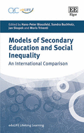 Models of Secondary Education and Social Inequality: An International Comparison