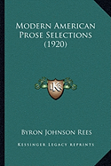 Modern American Prose Selections (1920)